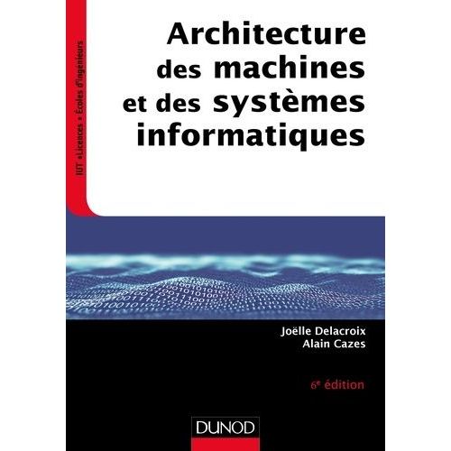 Architecture Des Machines Et Des Systèmes Informatiques