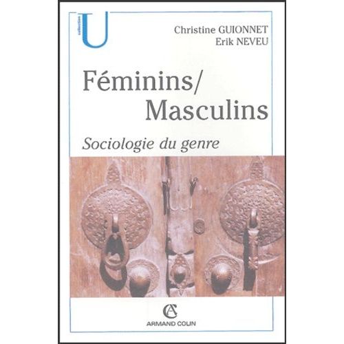 Féminins/Masculins - Sociologie Du Genre