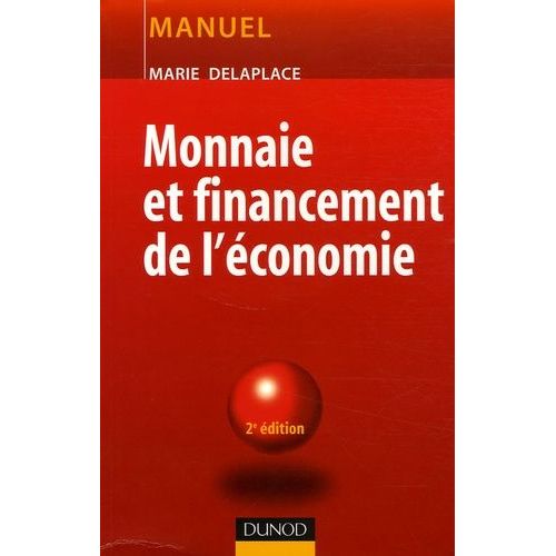 Monnaie Et Financement De L'économie