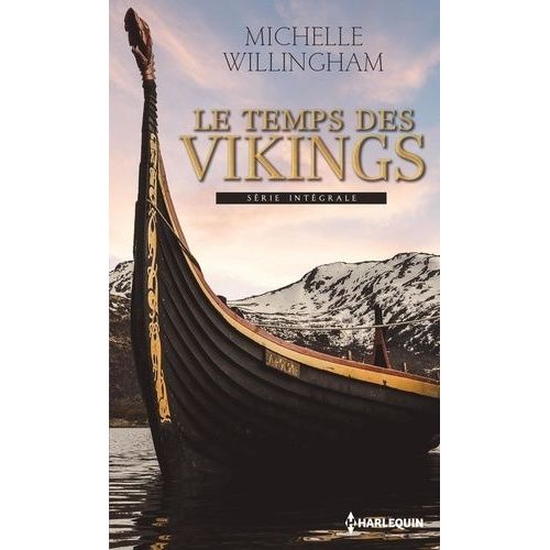 Le Temps Des Vikings - Intégrale - L'orgueil D'un Viking - L'amant Des Mers Du Nord