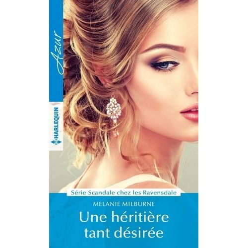 Une Héritière Tant Désirée