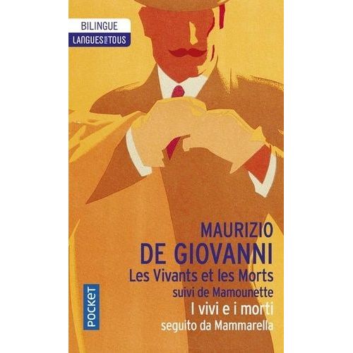 Les Vivants Et Les Morts Suivi De Mamounette