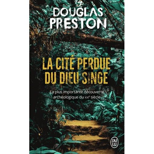 La Cité Perdue Du Dieu Singe - Une Histoire Vraie