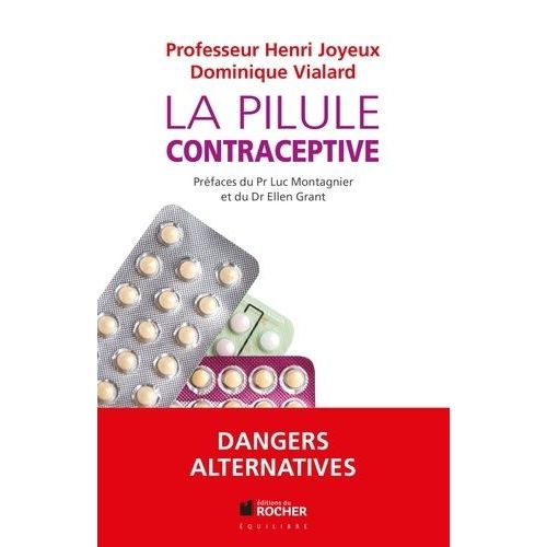 La Pilule Contraceptive