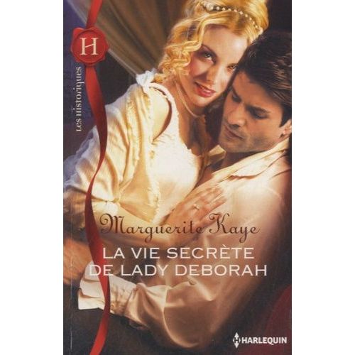 La Vie Secrète De Lady Deborah