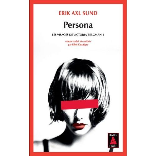 Les Visages De Victoria Bergman - Tome 1 - Persona