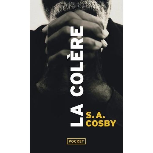 La Colère