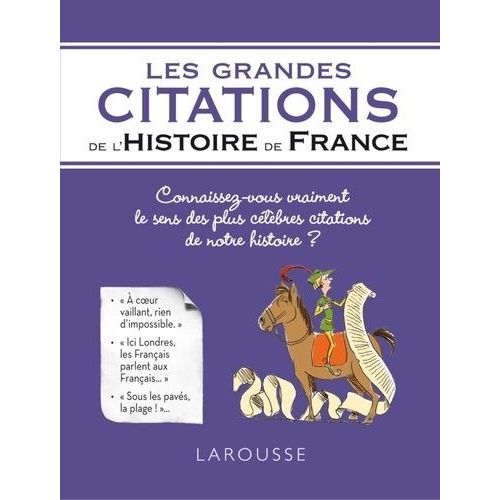 Les Grandes Citations De L'histoire De France