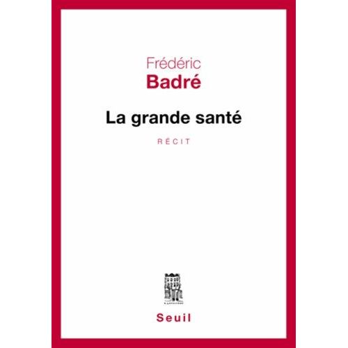 La Grande Santé