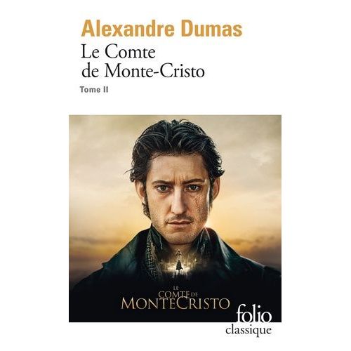 Le Comte De Monte-Cristo - Tome 2