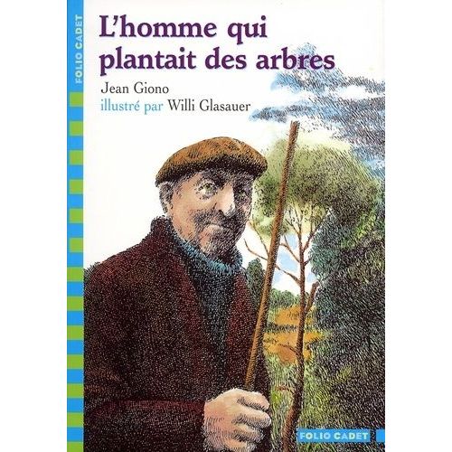 L'homme Qui Plantait Des Arbres