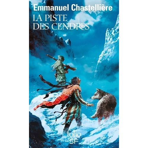 La Piste Des Cendres