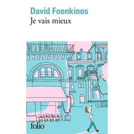 Je Vais Mieux