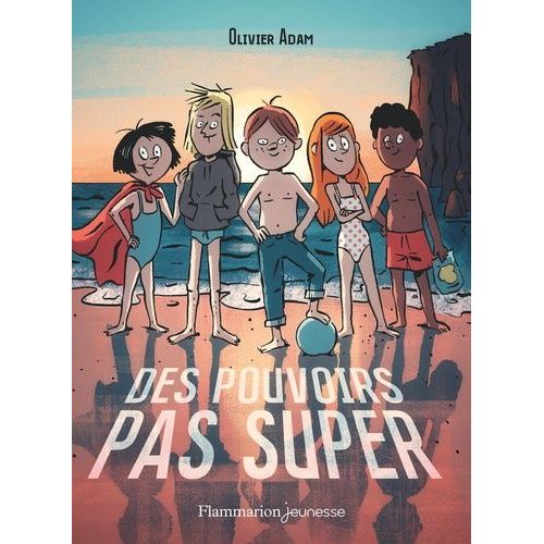 Des Pouvoirs Pas Super