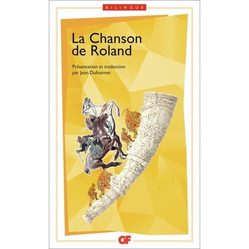 La Chanson De Roland - Edition Bilingue Français-Ancien Français