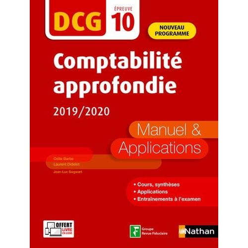 Comptabilité Approfondie Dcg 10 - Manuel & Applications