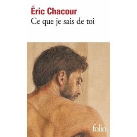 Ce Que Je Sais De Toi