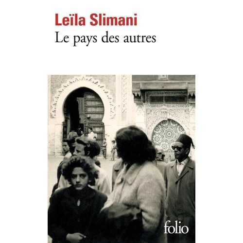 Le Pays Des Autres - Tome 1 - La Guerre, La Guerre, La Guerre