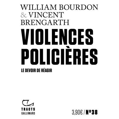 Violences Policières - Le Devoir De Réagir