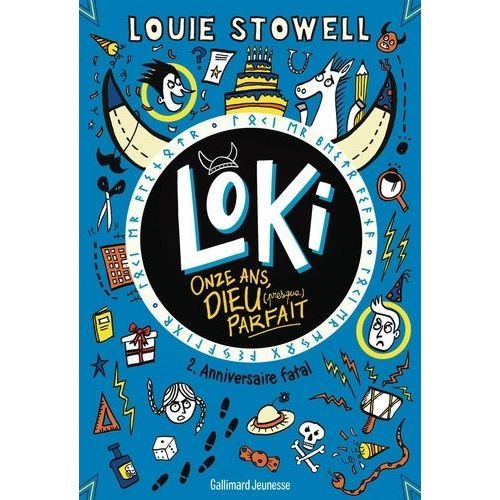 Loki, 11 Ans, Dieu (Presque) Parfait - Tome 2 - Anniversaire Fatal