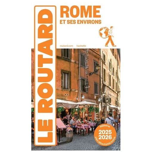 Rome Et Ses Environs (1 Plan D&eacute;tachable) - Le Guide d
