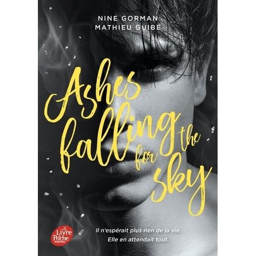 Ashes Falling For The Sky - Tome 1