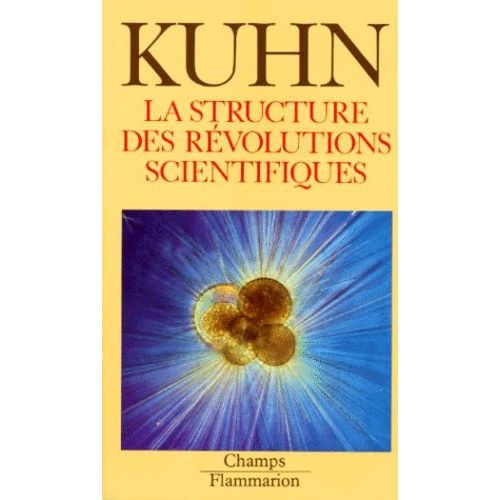La Structure Des Révolutions Scientifiques