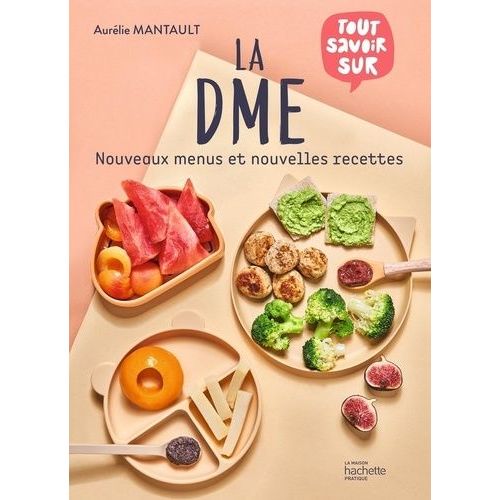 La Dme - Nouveaux Menus Et Nouvelles Recettes