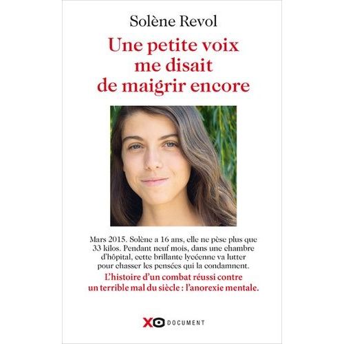 Une Petite Voix Me Disait De Maigrir Encore