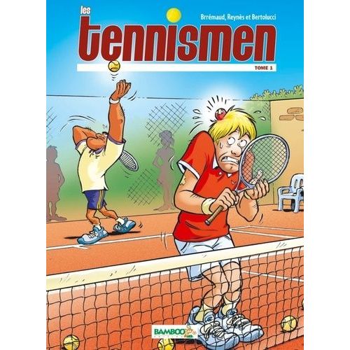 Les Tennismen - Tome 1