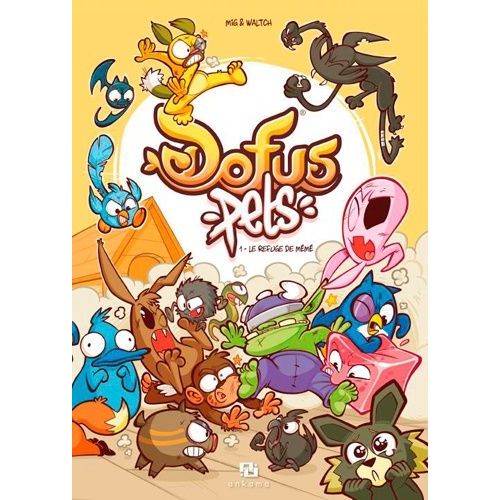 Dofus Pets - Tome 1 - Le Refuge De Mémé