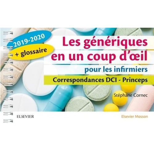 Les Génériques En Un Coup D'oeil Pour Les Infirmiers - Correspondances Dci - Princeps