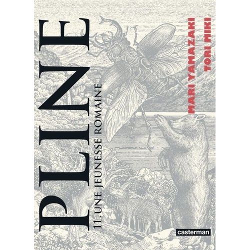 Pline - Tome 11 : Une Enfance Romaine