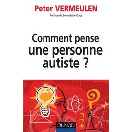Comment Pense Une Personne Autiste ?