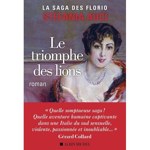 La Saga Des Florio - Tome 2 - Le Triomphe Des Lions