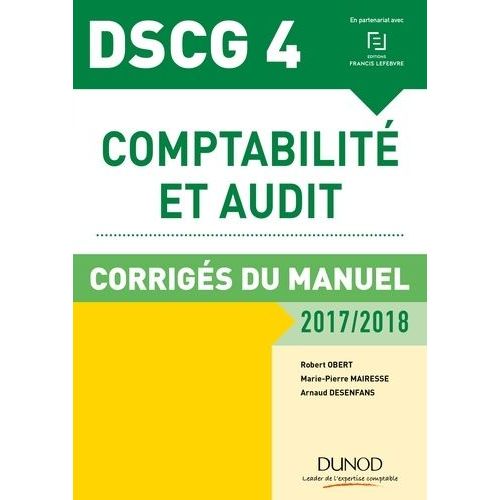Comptabilité Et Audit Dscg 4 - Corrigés Du Manuel