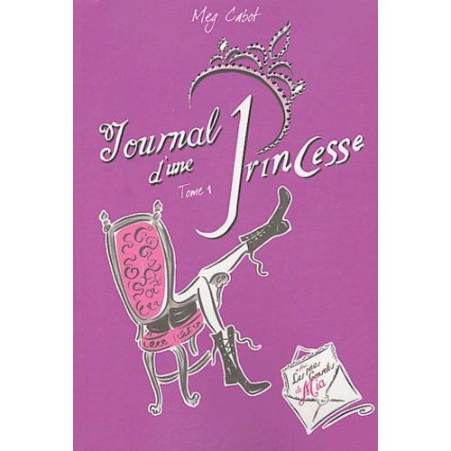 Journal D'une Princesse - Tome 1