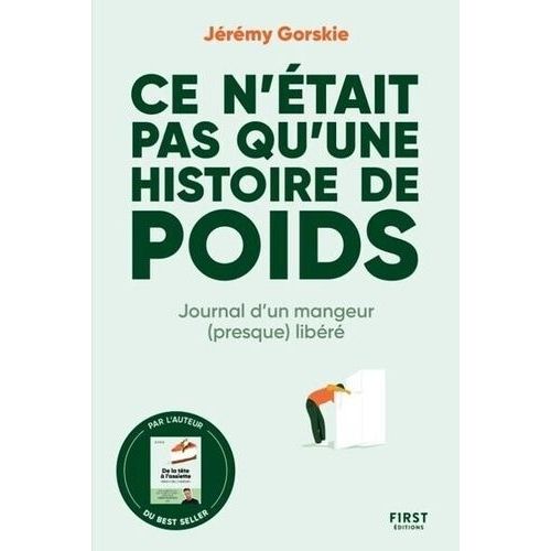 Ce N'était Pas Qu'une Histoire De Poids