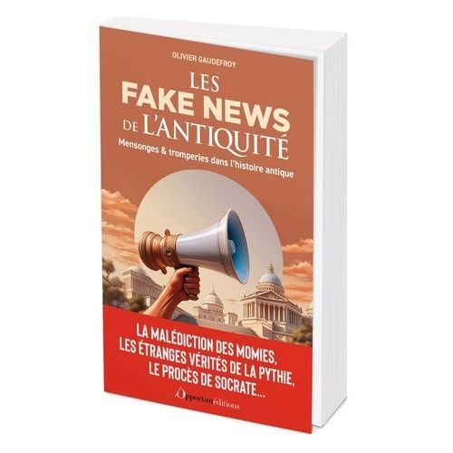 Les Fakes News De L'antiquité