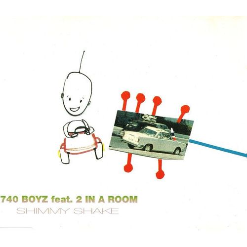 740 Boyz Feat. 2 In A Room – Shimmy Shake - Cd Maxi