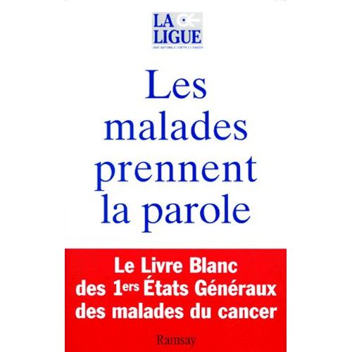 Les Malades Prennent La Parole