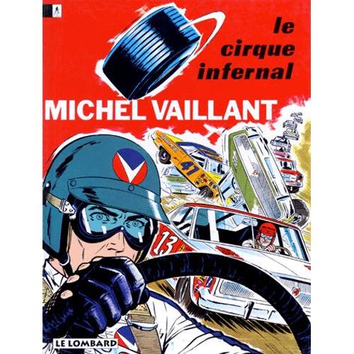Michel Vaillant Tome 15 - Le Cirque Infernal
