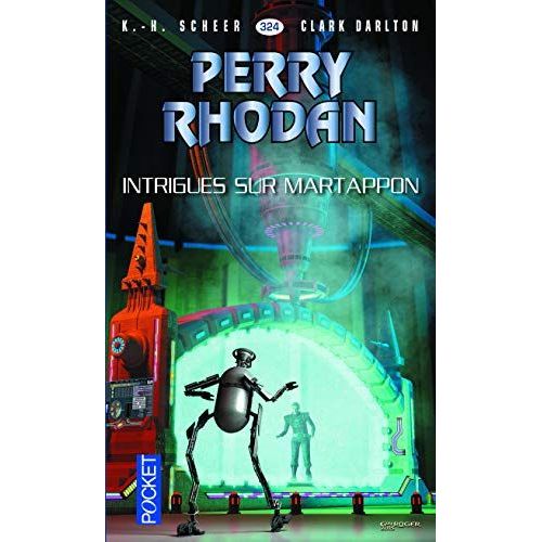 " Intrigues Sur Martappon " : Perry Rhodan # 324 ( Première Édition )