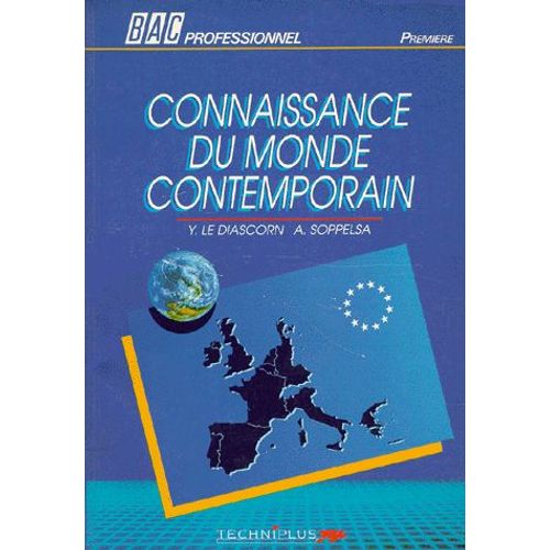Connaissance Du Monde Contemporain Bac Professionnel 1ere