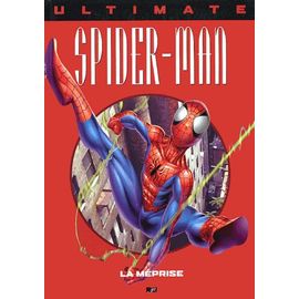Ultimate Spider-Man Tome 5 - La Méprise