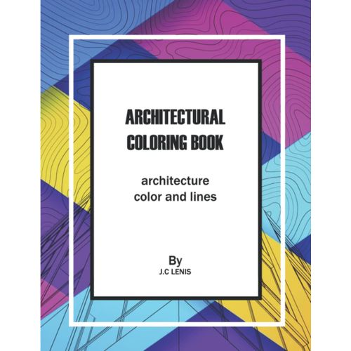 Architectural Coloring Book: Architecture Color And Lines