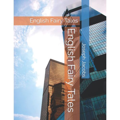 English Fairy Tales: English Fairy Tales