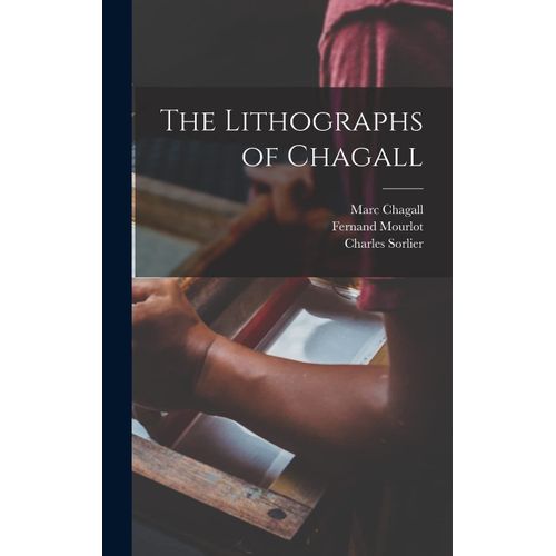 The Lithographs Of Chagall