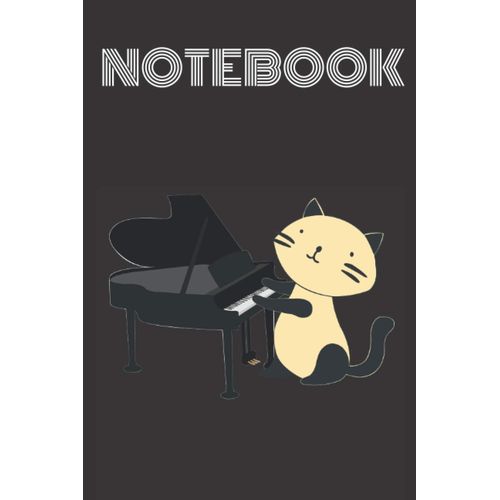 Notebook Cat Playing Piano: Kitty Lovers Piano Lovers