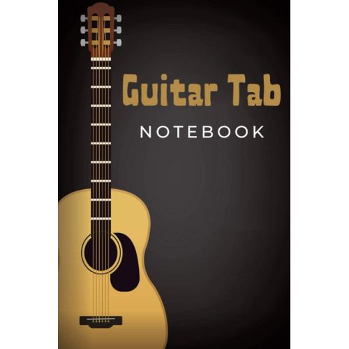 Guitar Tab Notebook: Blank 6 Strings Guitar Tablature Manuscript Paper With Chord Fingering Charts & Diagrams | Wide Staff Music Sheet Book | Unique Guitar Gifts For Guitarists Men, Women, Teens & Kid
